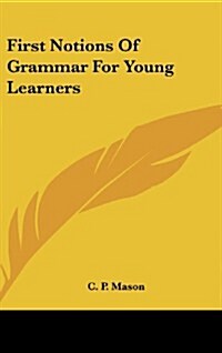 First Notions of Grammar for Young Learners (Hardcover)