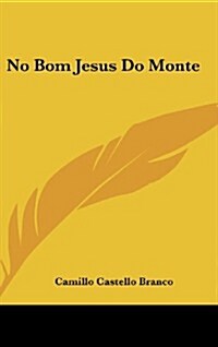 No Bom Jesus Do Monte (Hardcover)