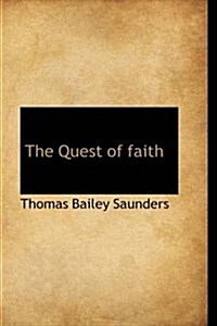 The Quest of Faith (Paperback)