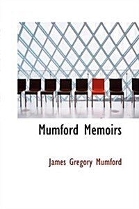 Mumford Memoirs (Paperback)
