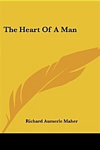 The Heart of a Man (Paperback)