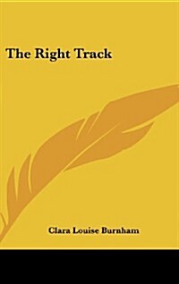 The Right Track (Hardcover)