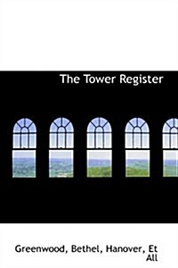 The Tower Register (Paperback)