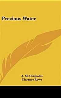 Precious Water (Hardcover)