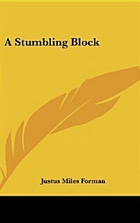 A Stumbling Block (Hardcover)