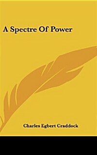 A Spectre of Power (Hardcover)