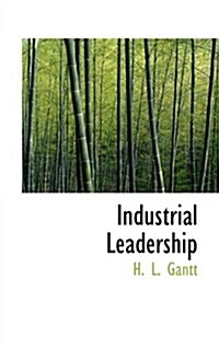 Industrial Leadership (Paperback)