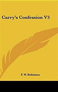 Carrys Confession V3 (Hardcover)