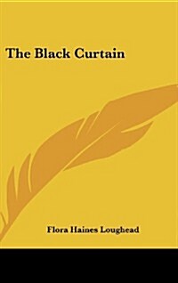 The Black Curtain (Hardcover)