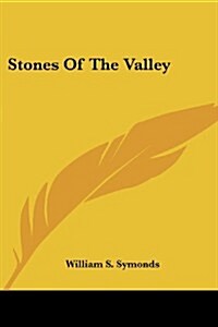 Stones of the Valley (Paperback)