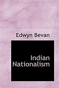 Indian Nationalism (Hardcover)