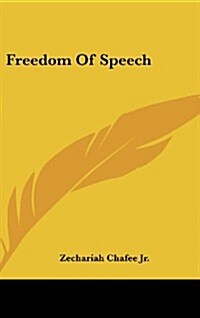 Freedom of Speech (Hardcover)