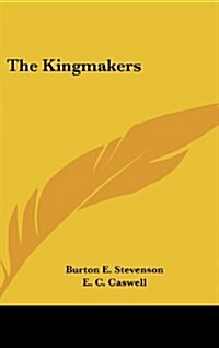 The Kingmakers (Hardcover)