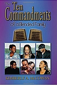 The Ten Commandments of a Blended Family (Paperback)