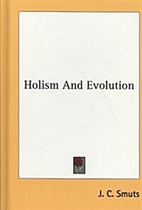 Holism and Evolution (Hardcover)