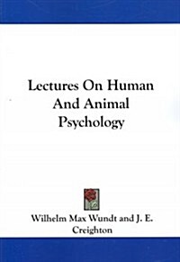 Lectures on Human and Animal Psychology (Paperback)