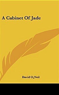 A Cabinet of Jade (Hardcover)