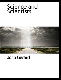 Science and Scientists (Paperback)