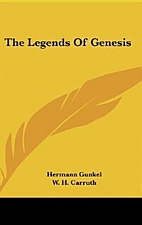 The Legends of Genesis (Hardcover)