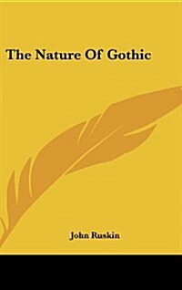 The Nature of Gothic (Hardcover)