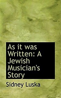 As It Was Written: A Jewish Musicians Story (Hardcover)