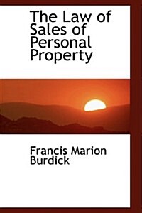 The Law of Sales of Personal Property (Hardcover)