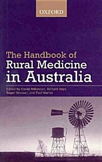 The Handbook of Rural Medicine in Australia (Paperback)