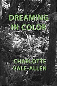 Dreaming in Color (Paperback)