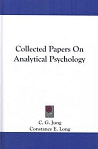 Collected Papers on Analytical Psychology (Hardcover)