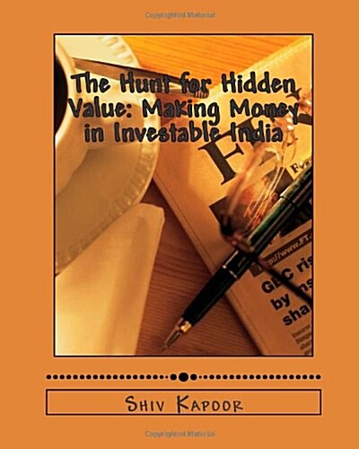 The Hunt for Hidden Value (Paperback)