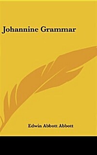 Johannine Grammar (Hardcover)