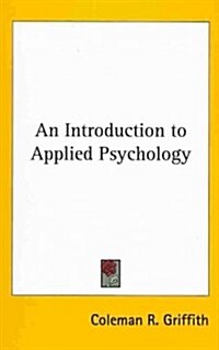 An Introduction to Applied Psychology (Hardcover)
