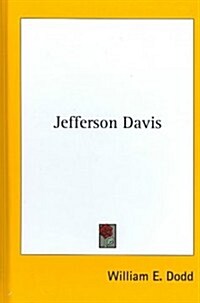 Jefferson Davis (Hardcover)