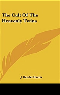 The Cult of the Heavenly Twins (Hardcover)