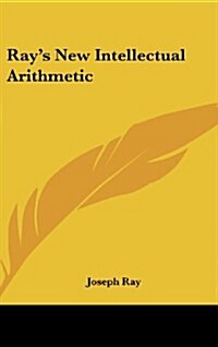Rays New Intellectual Arithmetic (Hardcover)