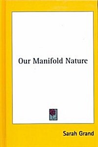 Our Manifold Nature (Hardcover)