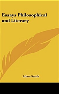 Essays Philosophical and Literary (Hardcover)