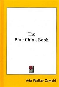 The Blue China Book (Hardcover)