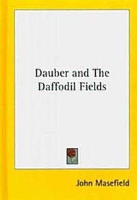 Dauber and the Daffodil Fields (Hardcover)