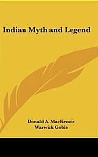 Indian Myth and Legend (Hardcover)