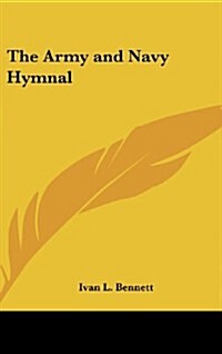 The Army and Navy Hymnal (Hardcover)