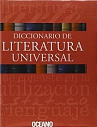 Diccionario De Literatura Universal / Dictionary of World Literature (Hardcover, CD-ROM)