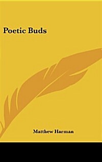 Poetic Buds (Hardcover)