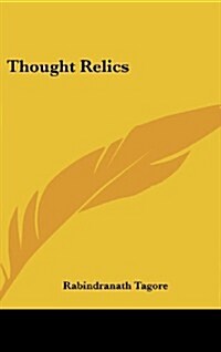 Thought Relics (Hardcover)