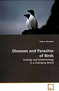 Diseases and Parasites of Birds (Paperback)