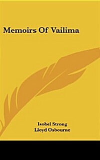 Memoirs of Vailima (Hardcover)