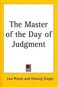 The Master of the Day of Judgment (Paperback)