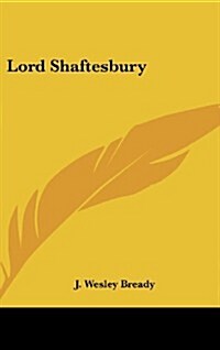 Lord Shaftesbury (Hardcover)