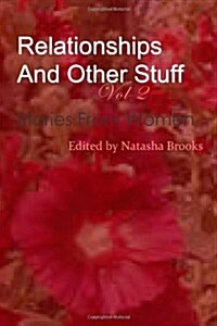 Relationships and Other Stuff: Stories from Women (Paperback)
