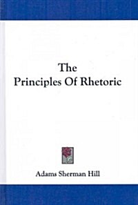 The Principles of Rhetoric (Hardcover)